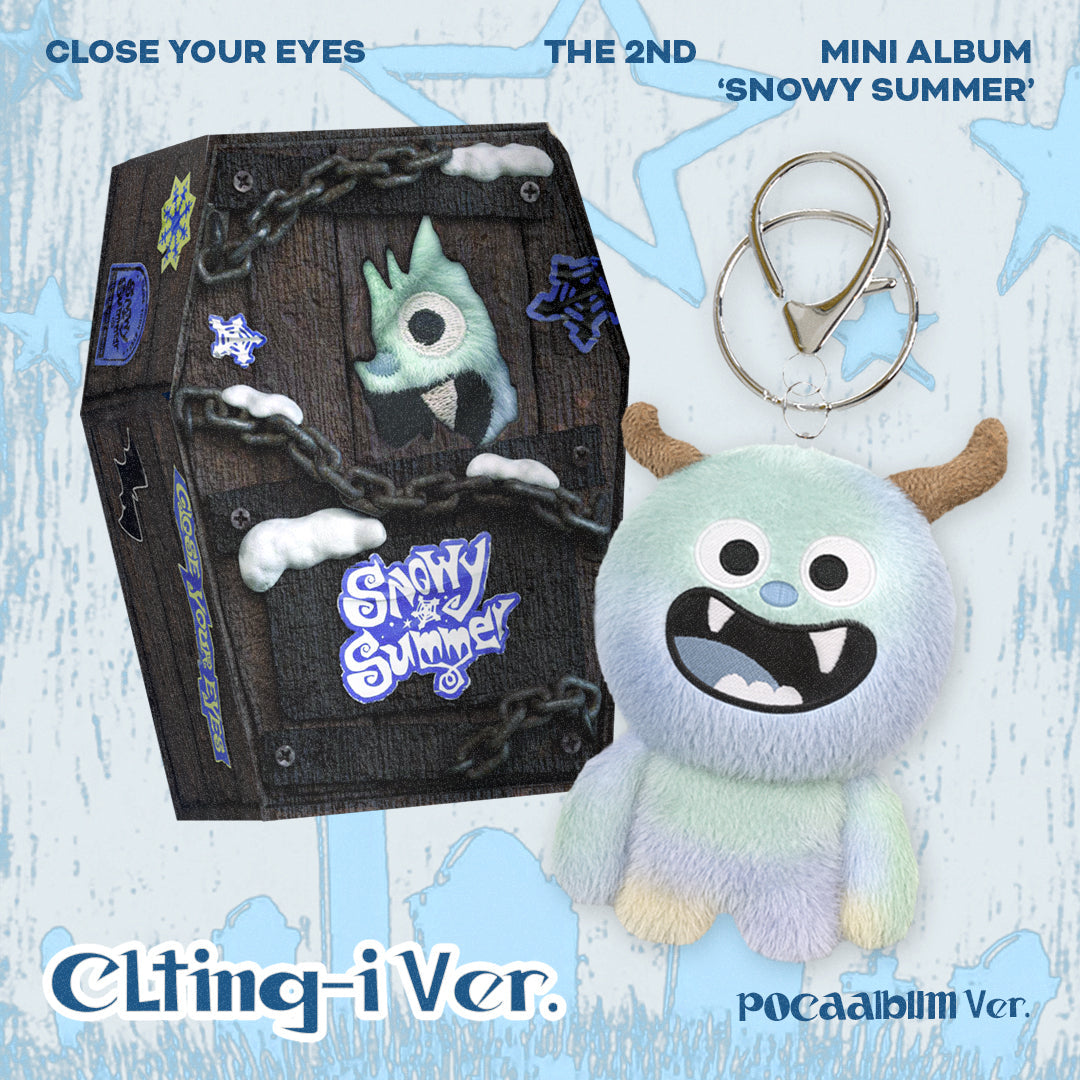 CLOSE YOUR EYES - SNOWY SUMMER 2ND MINI ALBUM CLTING-I (POCAALBUM) VER