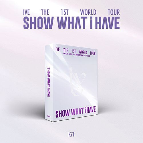 IVE - SHOW WHAT I HAVE THE 1ST WORLD TOUR KIT VIDEO