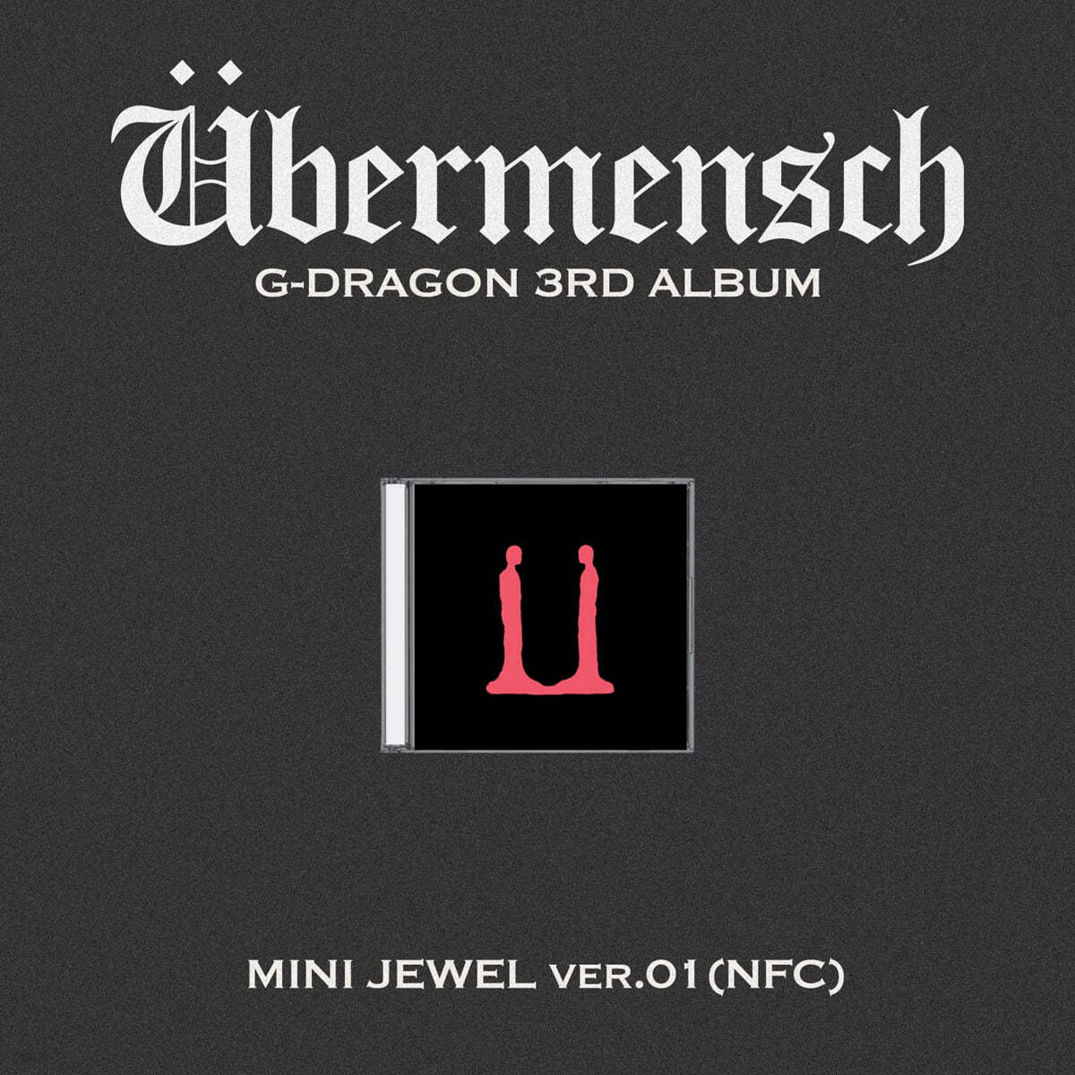 G-DRAGON - UBERMENSCH 3RD ALBUM MINI JEWEL CASE VER(NFC)