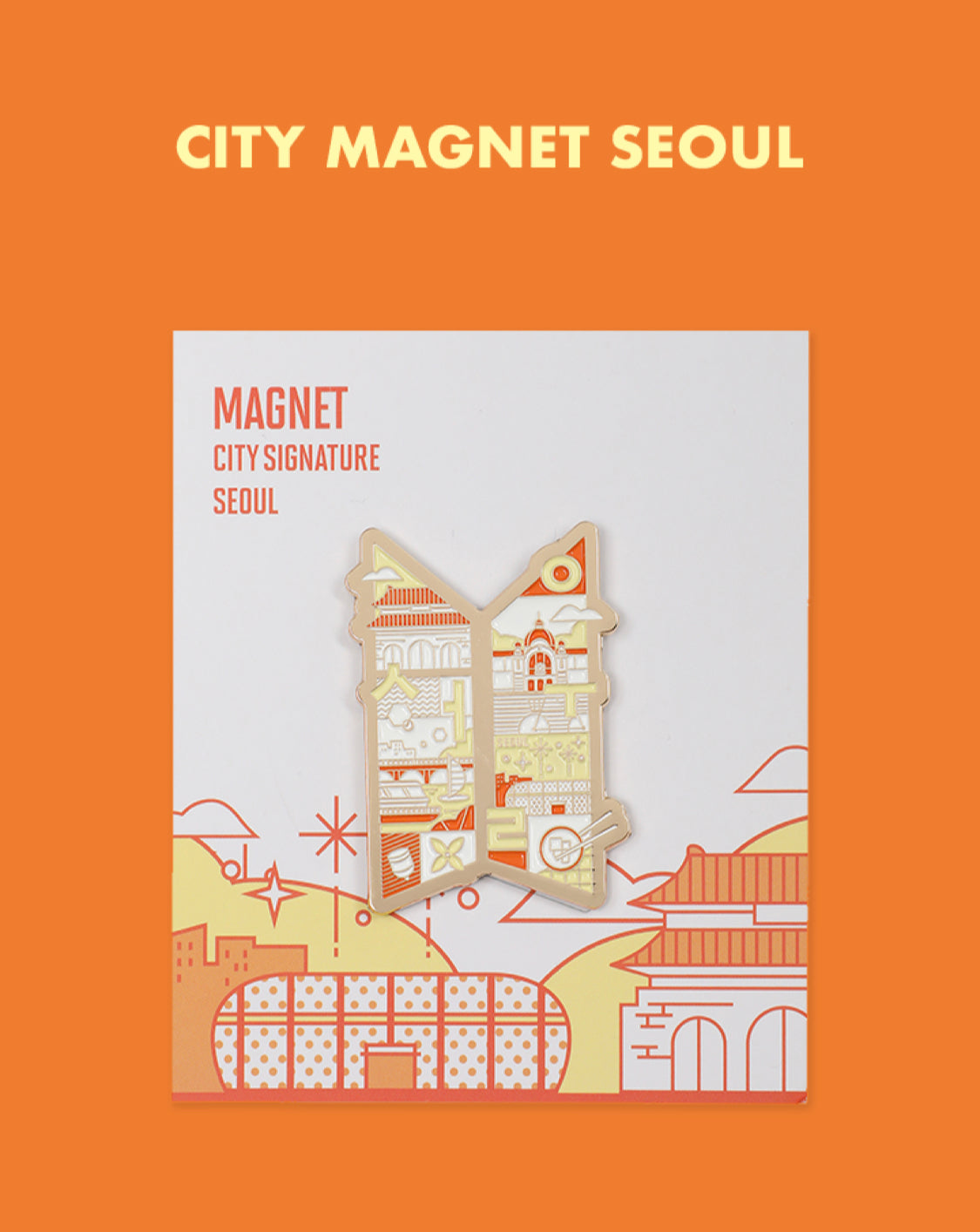 BTS [PTD POP-UP] City Magnet Seoul