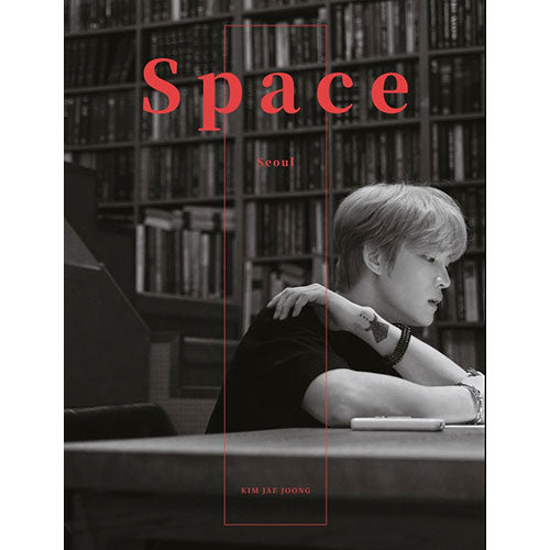 KIM JAEJOONG - SPACE SEOUL (ESSAY)