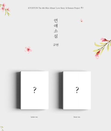 KYUHYUN - 4TH MINI ALBUM LOVE STORY (4 SEASON PROJECT 季)