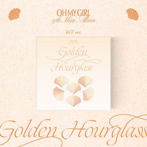OH MY GIRL - GOLDEN HOURGLASS 9TH MINI ALBUM KIT VER.
