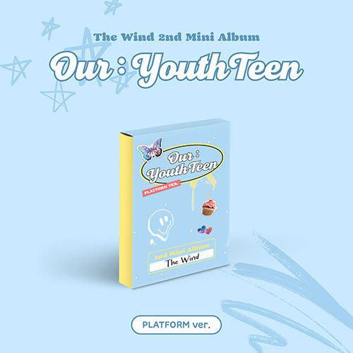 THE WIND - OUR YOUTHTEEN 2ND MINI ALBUM PLATFORM VER.