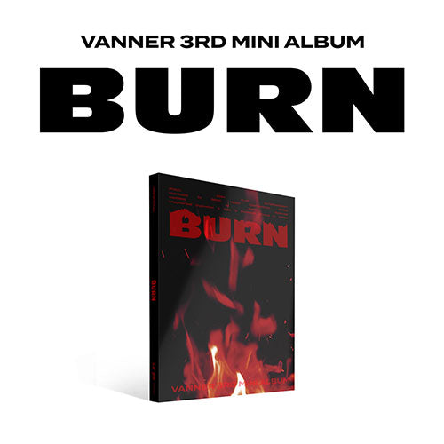 VANNER - BURN 3RD MINI ALBUM