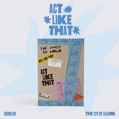 GENBLUE - 1st EP [ACT LIKE THAT]