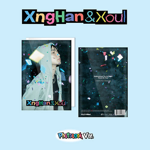 XNGHAN&XOUL - WASTE NO TIME 1ST SINGLE ALBUM PHOTOBOOK VER