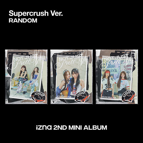 IZNA - NOT JUST PRETTY 2ND MINI ALBUM POSTERBOOK Ver.(Supercrush Ver.)