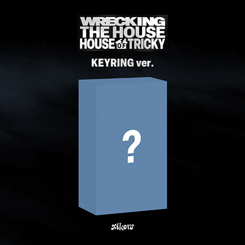 [Pre-Order] xikers - HOUSE OF TRICKY : WRECKING THE HOUSE : (KEYRING ver.) (POCAALBUM)