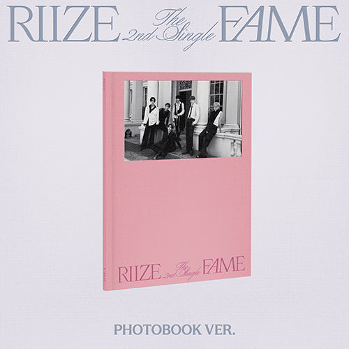 RIIZE - FAME 2ND SINGLE ALBUM PHOTOBOOK VER