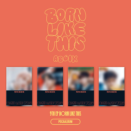 AB6IX - BORN LIKE THIS 9TH EP ALBUM POCAALBUM VER