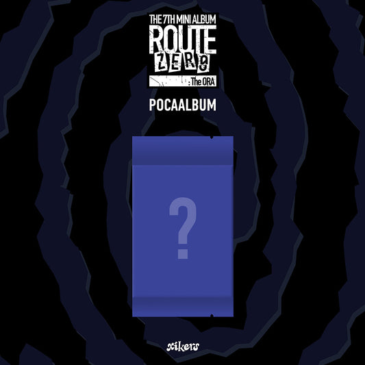 [Pre-Order] XIKERS - ROUTE ZERO : THE ORA 7TH MINI ALBUM POCAALBUM VER