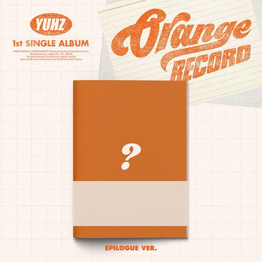 [Pre-Order] YUHZ - ORANGE RECORD 1ST SINGLE ALBUM KIWEE ALBUM EPILOGUE VER
