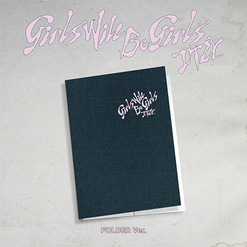[Pre-Order] ITZY - GIRLS WILL BE GIRLS ALBUM FOLDER VER