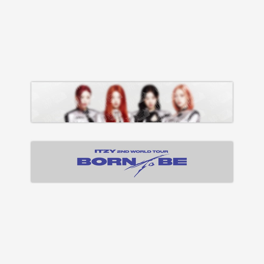 ITZY PHOTO SLOGAN - BORN TO BE