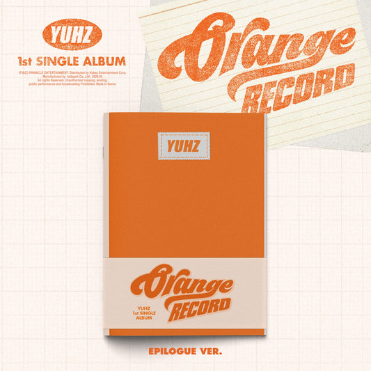 [Pre-Order] YUHZ - ORANGE RECORD 1ST SINGLE ALBUM KIWEE ALBUM EPILOGUE VER