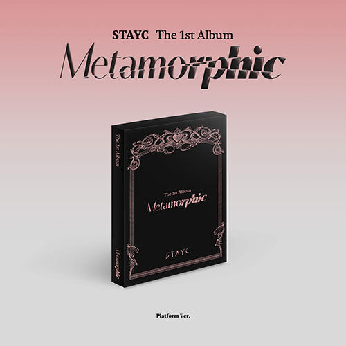 STAYC - METAMORPHIC 1ST ALBUM PLATFORM VER