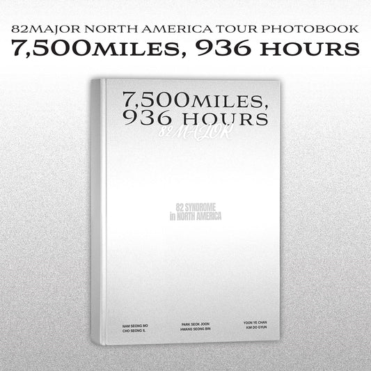 [Pre-Order] 82MAJOR - 7,500 MILES, 936 HOURS NORTH AMERICA TOUR PHOTOBOOK
