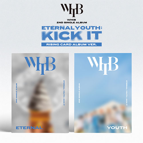 [Pre-Order] WHIB - ETERNAL YOUTH: KICK IT 2ND SINGLE ALBUM RISING CARD ALBUM