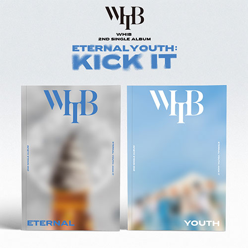 [Pre-Order] WHIB - ETERNAL YOUTH: KICK IT 2ND SINGLE ALBUM PHOTOBOOK