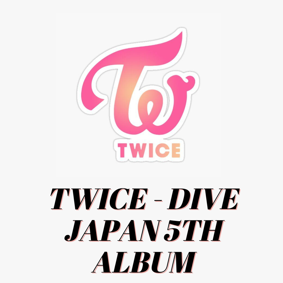 [Pre-Order] TWICE - DIVE JAPAN 5TH ALBUM STANDARD VER