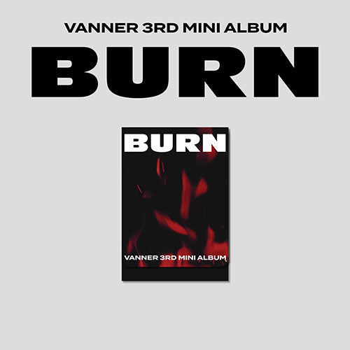 VANNER - BURN 3RD MINI ALBUM PLVE VER