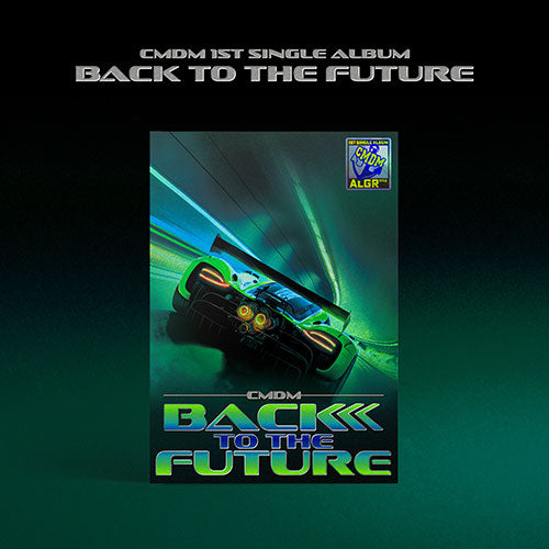 CMDM - BACK TO THE FUTURE 1ST SINGLE ALBUM