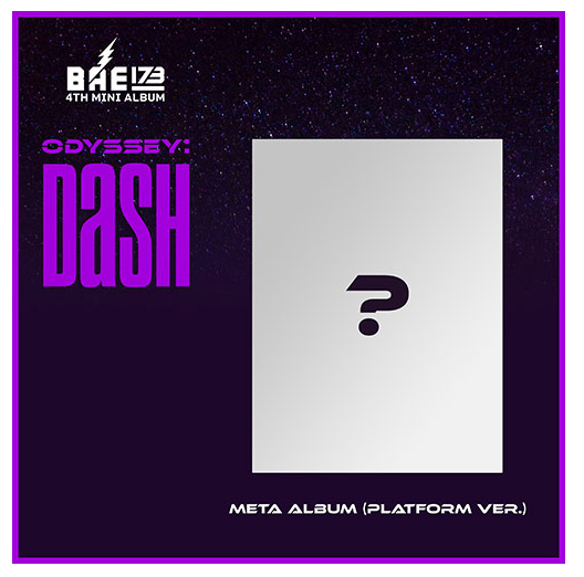 BAE173 - 4th Mini Album [ODYSSEY : DASH] (Platform Ver.)