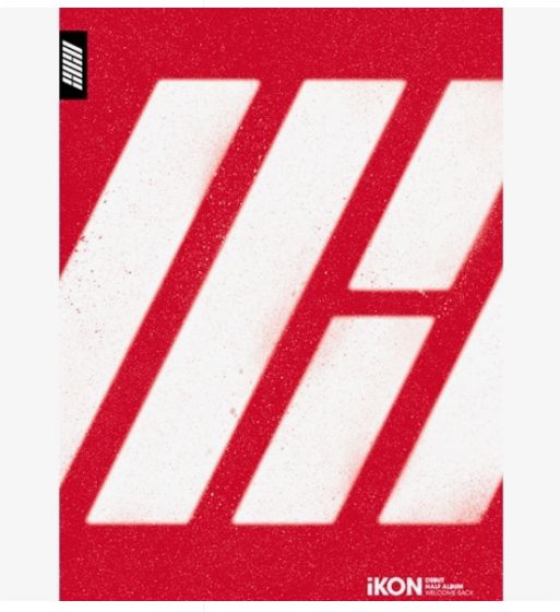 iKON - DEBUT HALF ALBUM [WELCOME BACK]