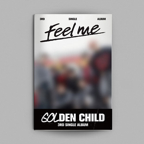 GOLDEN CHILD - FEEL ME 3RD SINGLE ALBUM