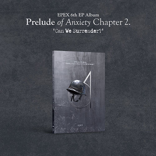 EPEX - PRELUDE OF ANXIETY CHAPTER 2 CAN WE SURRENDER? 6TH EP ALBUM