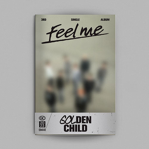 GOLDEN CHILD - FEEL ME 3RD SINGLE ALBUM