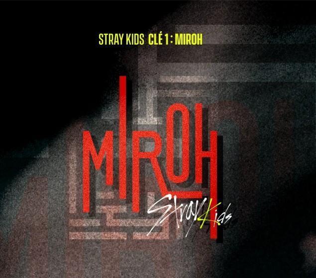 STRAY KIDS - MINI ALBUM - CLE 1 : MIROH
