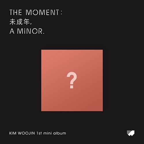 KIM WOOJIN - ALBUM THE MOMENT 未成年 A MINOR
