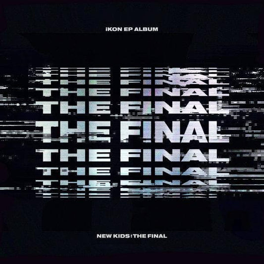 iKON - New Kids: The Final (2nd Mini Album)