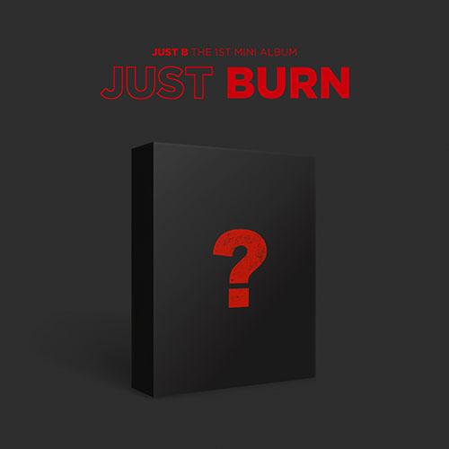 JUST B - 1ST MINI ALBUM [JUST BURN]