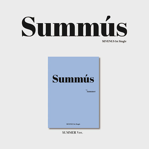 SEVENUS - SUMMUS 1ST SINGLE ALBUM